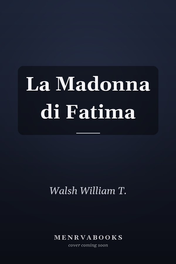 La Madonna di Fatima