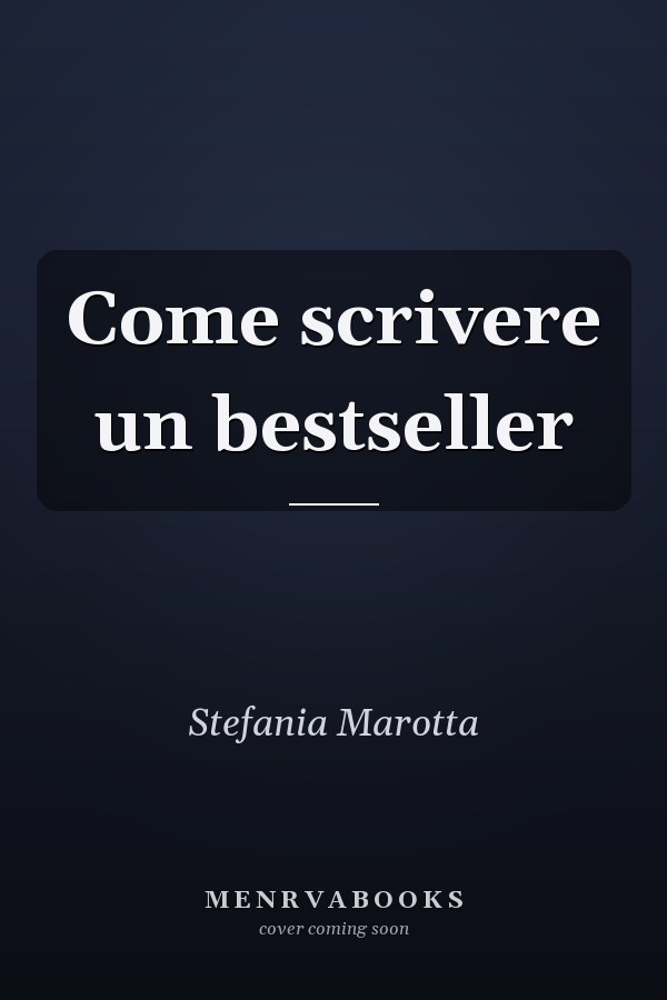 Come scrivere un bestseller