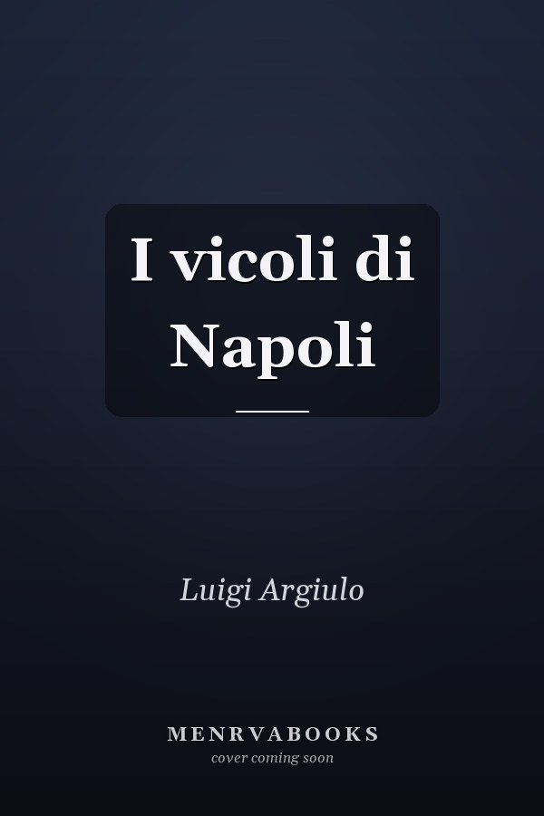 I vicoli di Napoli