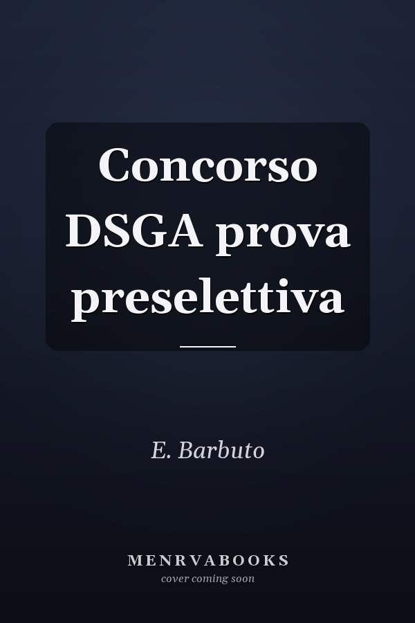 Concorso DSGA prova preselettiva