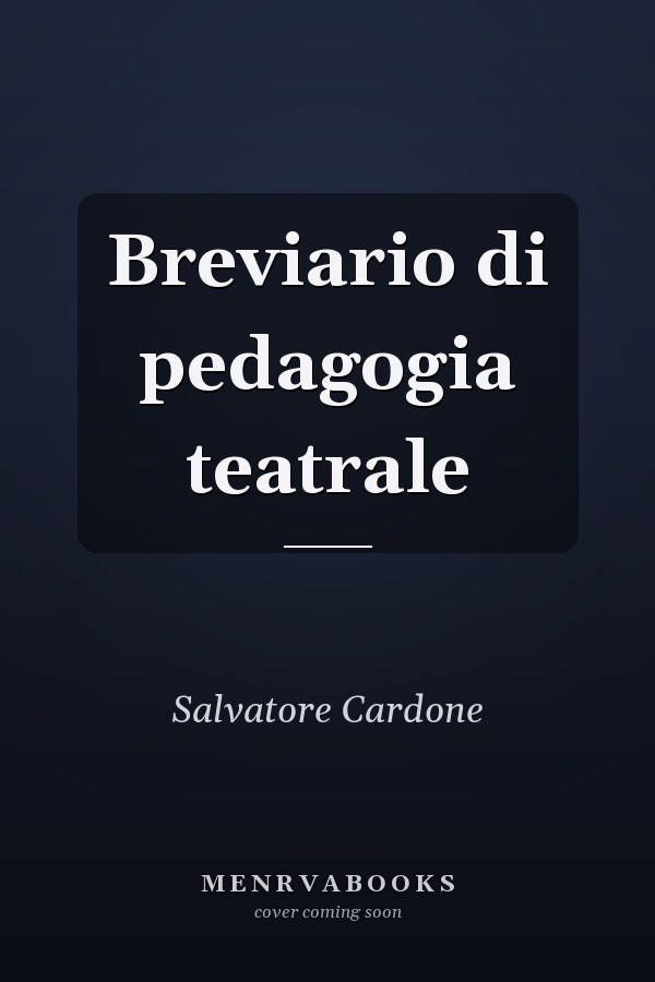 Breviario di pedagogia teatrale
