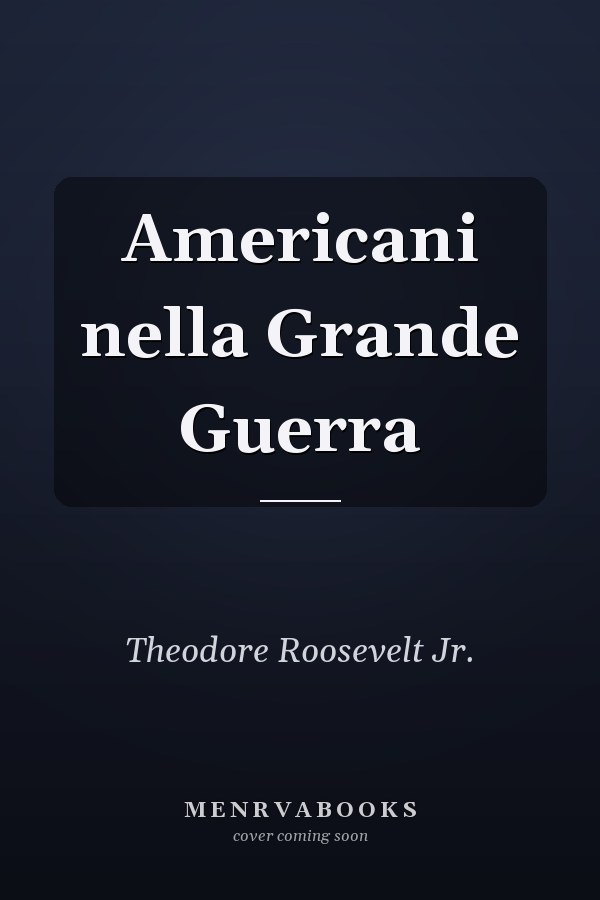 Americani nella Grande Guerra