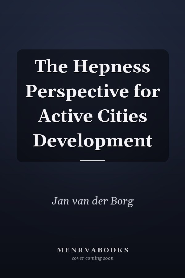 The Hepness Perspective for Active Cities Development