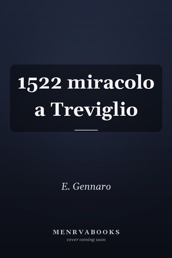 1522 miracolo a Treviglio