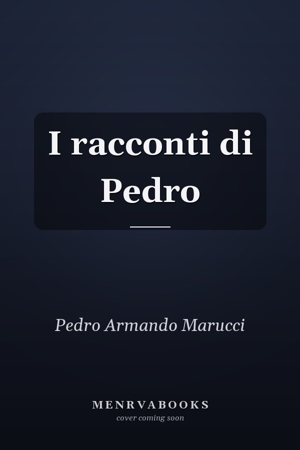 I racconti di Pedro