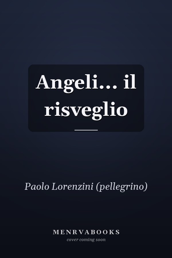 Angeli... il risveglio