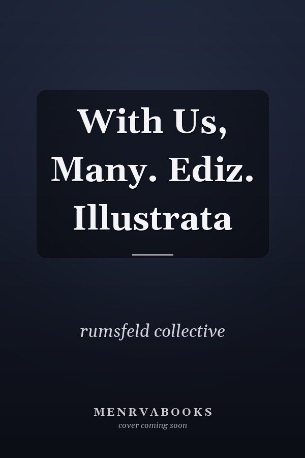 With Us, Many. Ediz. Illustrata