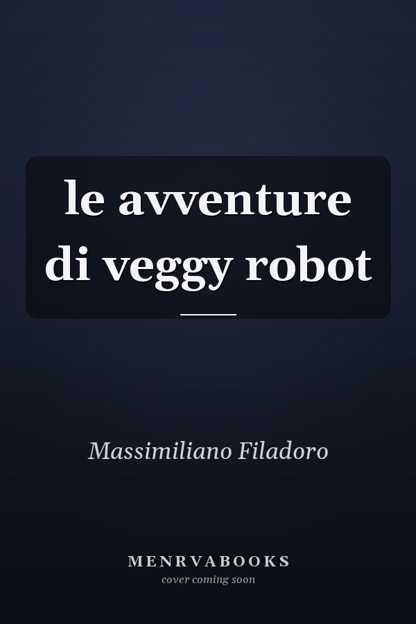 le avventure di veggy robot