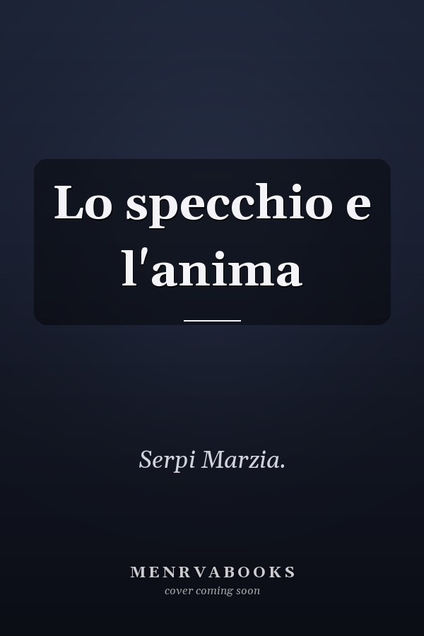 Lo specchio e l'anima