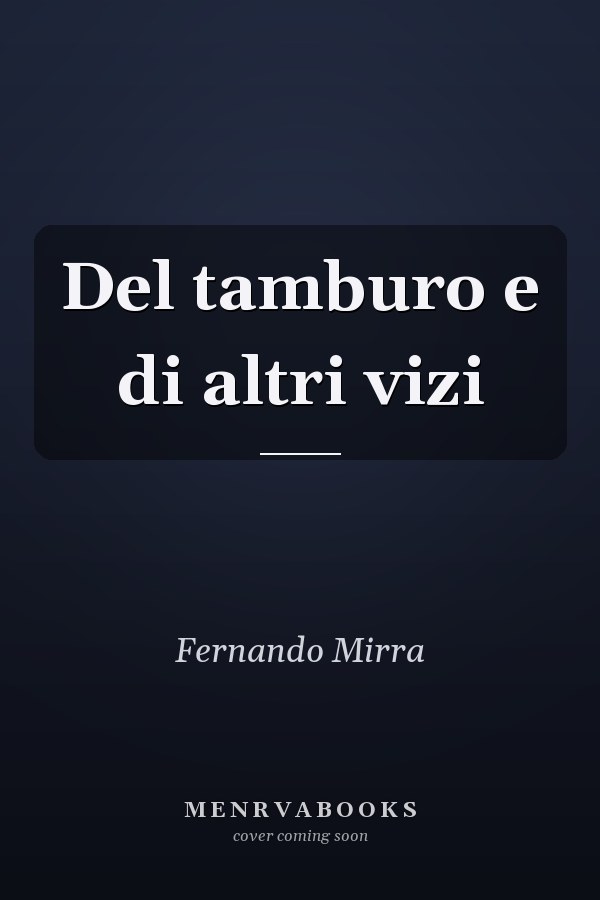 Del tamburo e di altri vizi