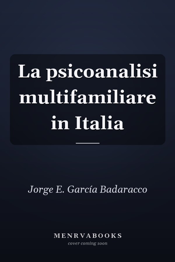 La psicoanalisi multifamiliare in Italia
