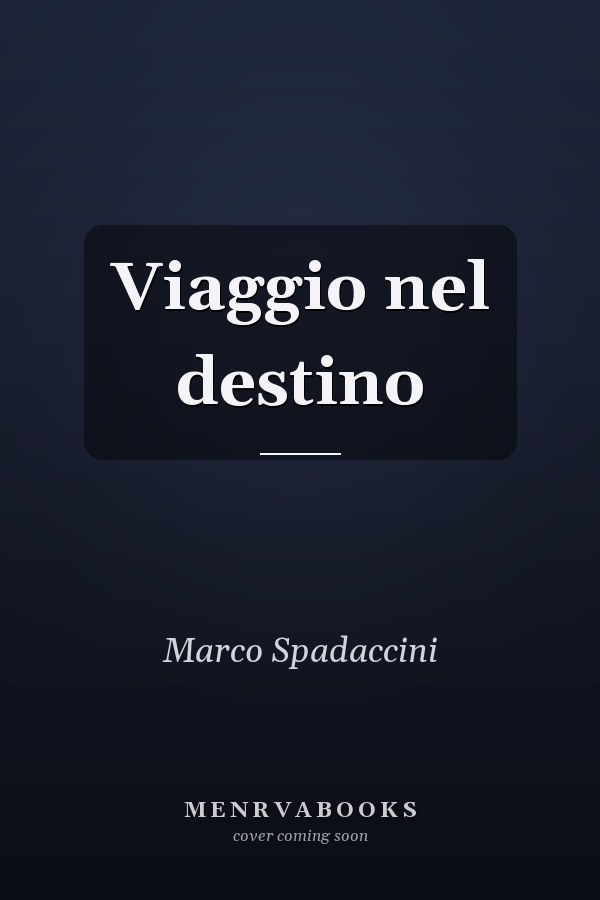 Viaggio nel destino