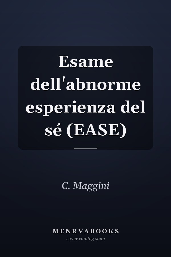 Esame dell'abnorme esperienza del sé (EASE)