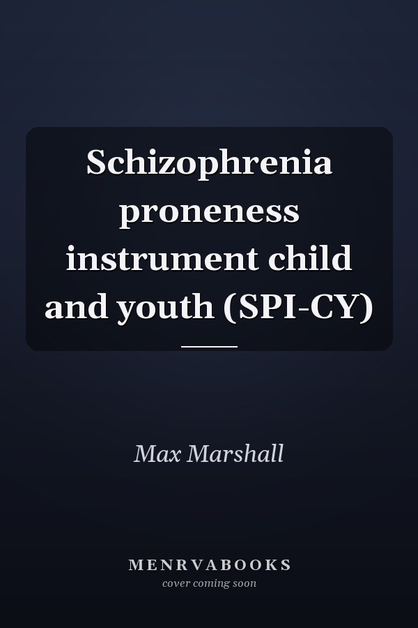 Schizophrenia proneness instrument child and youth (SPI-CY)