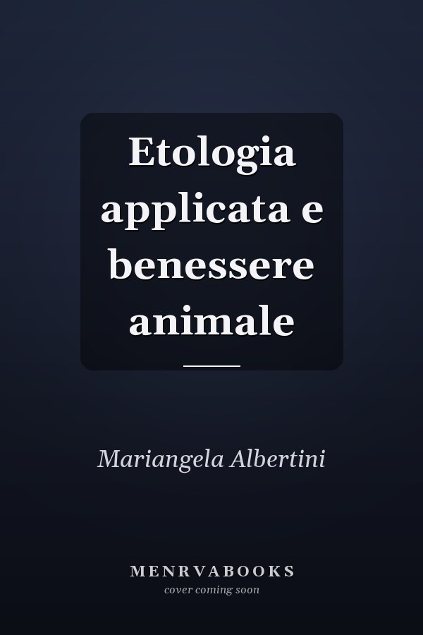 Etologia applicata e benessere animale