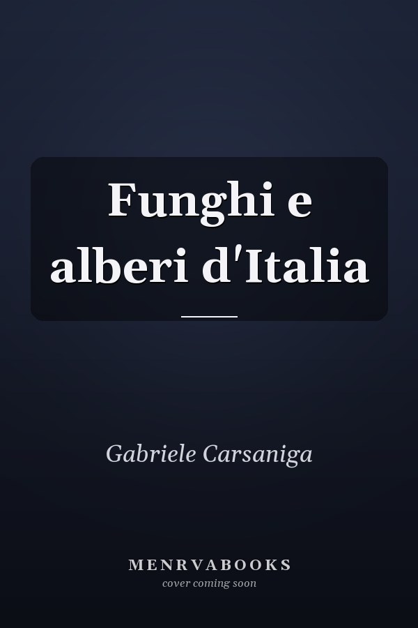 Funghi e alberi d'Italia