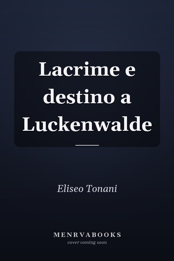 Lacrime e destino a Luckenwalde