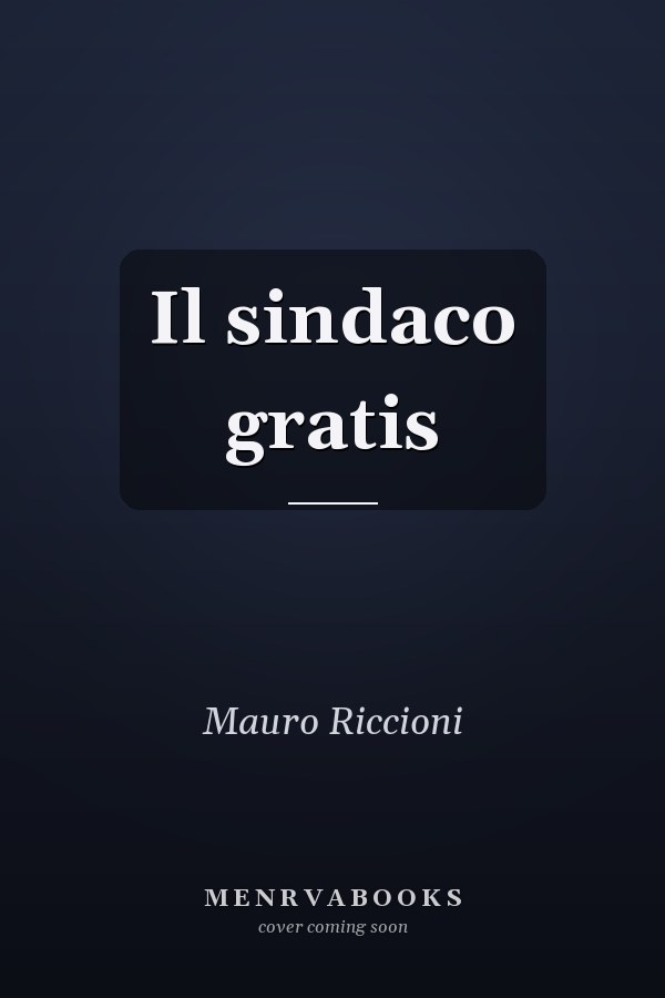 Il sindaco gratis