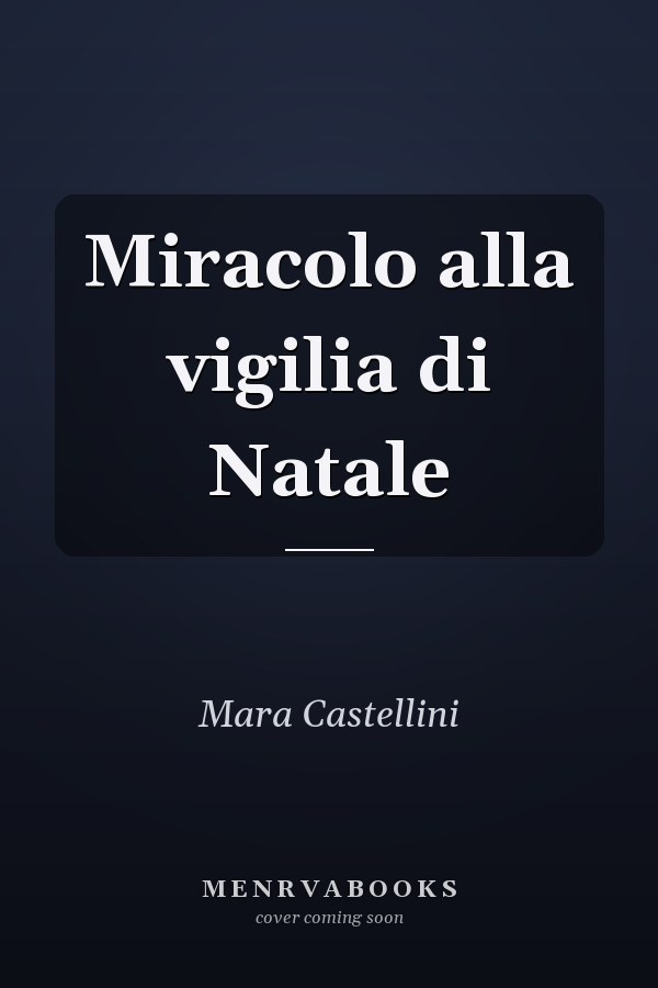 Miracolo alla vigilia di Natale