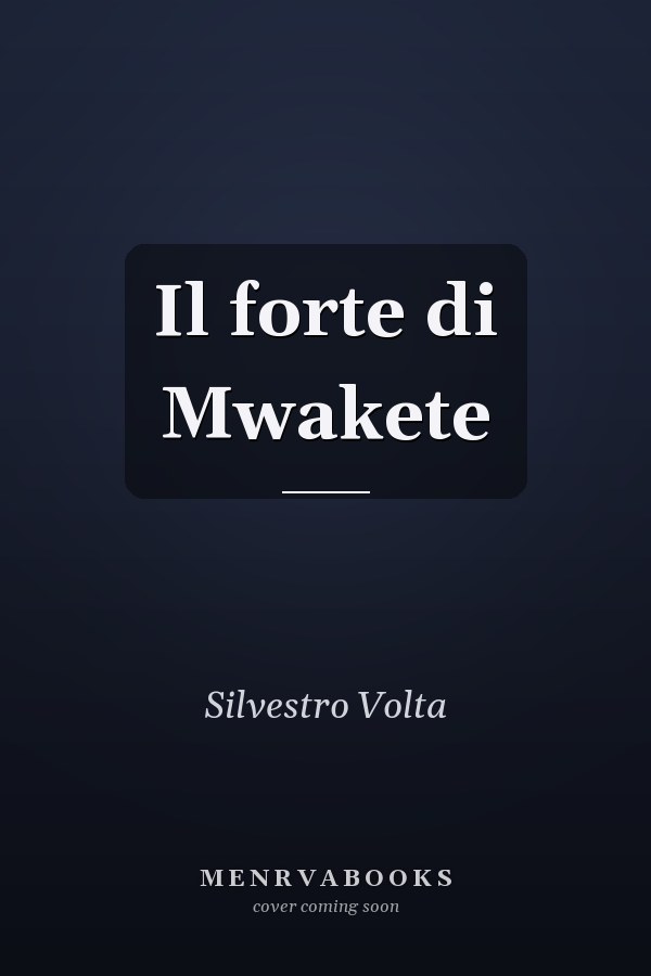 Il forte di Mwakete
