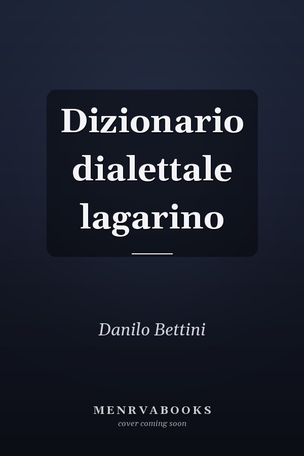 Dizionario dialettale lagarino