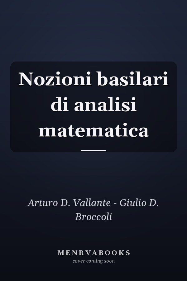 Nozioni basilari di analisi matematica
