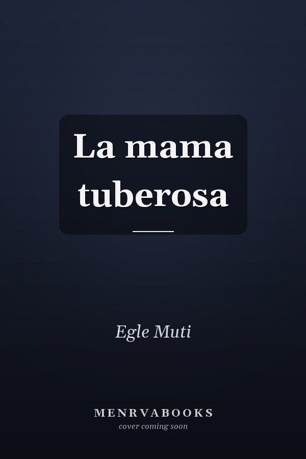 La mama tuberosa