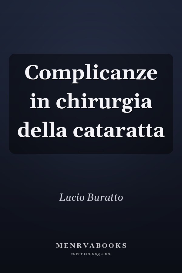 Complicanze in chirurgia della cataratta