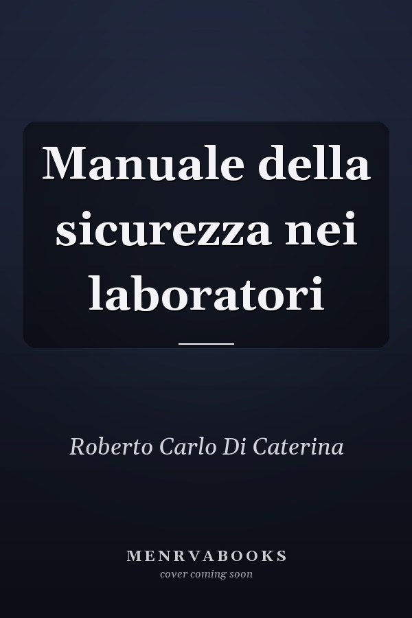 Manuale della sicurezza nei laboratori