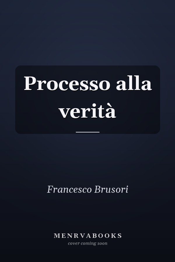 Processo alla verità