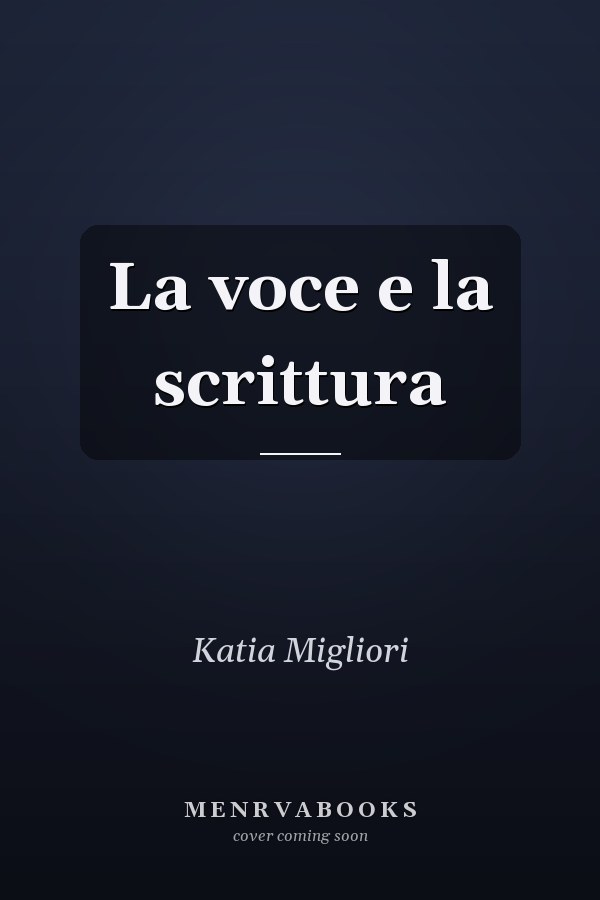 La voce e la scrittura