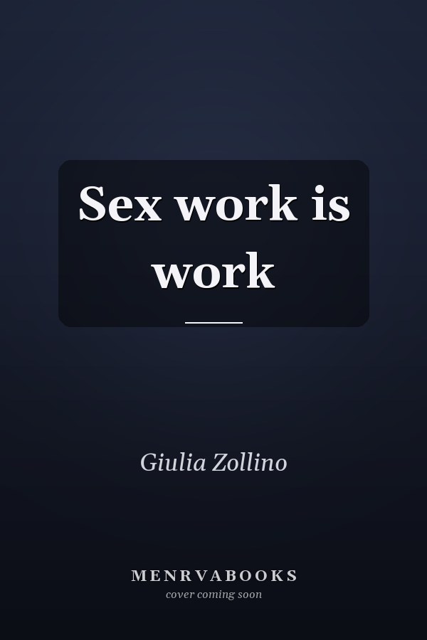 Sex work is work