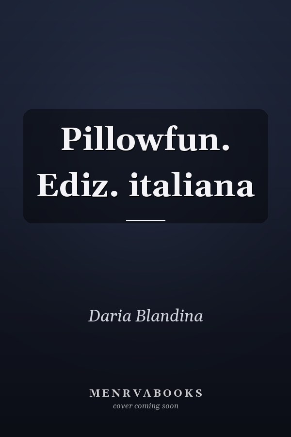 Pillowfun. Ediz. italiana
