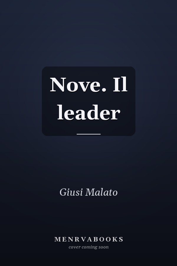 Nove. Il leader