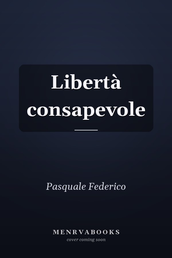 Libertà consapevole