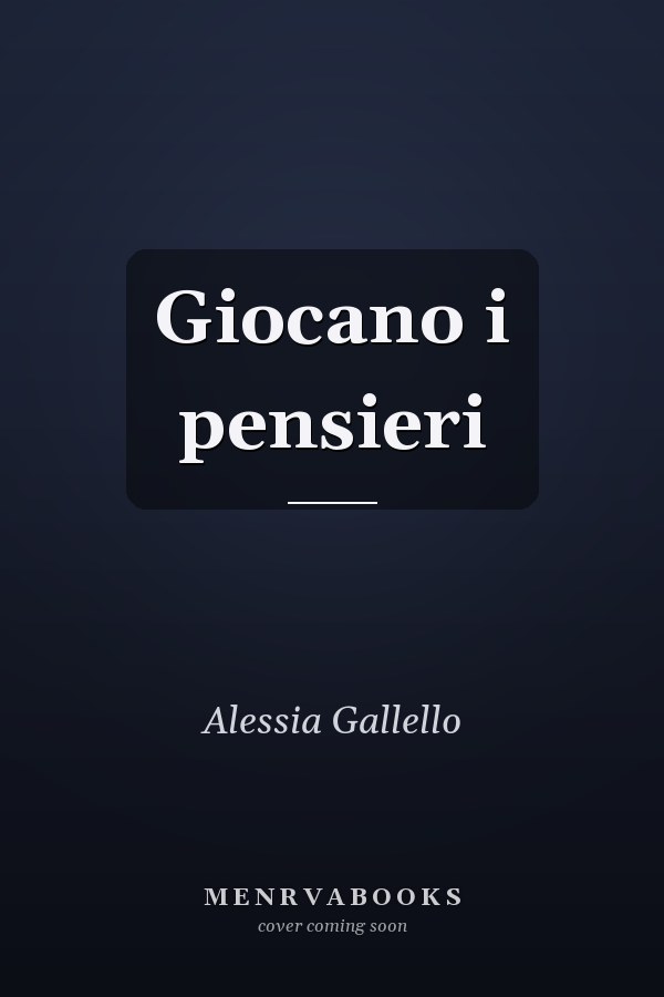 Giocano i pensieri