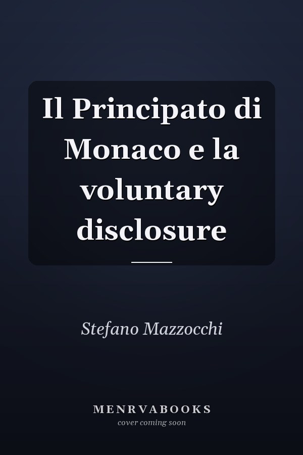 Il Principato di Monaco e la voluntary disclosure