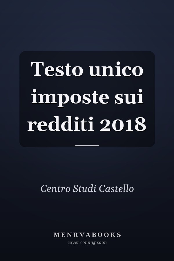 Testo unico imposte sui redditi 2018
