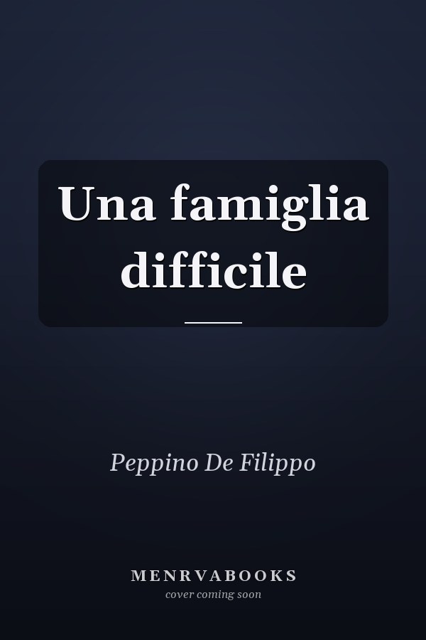 Una famiglia difficile