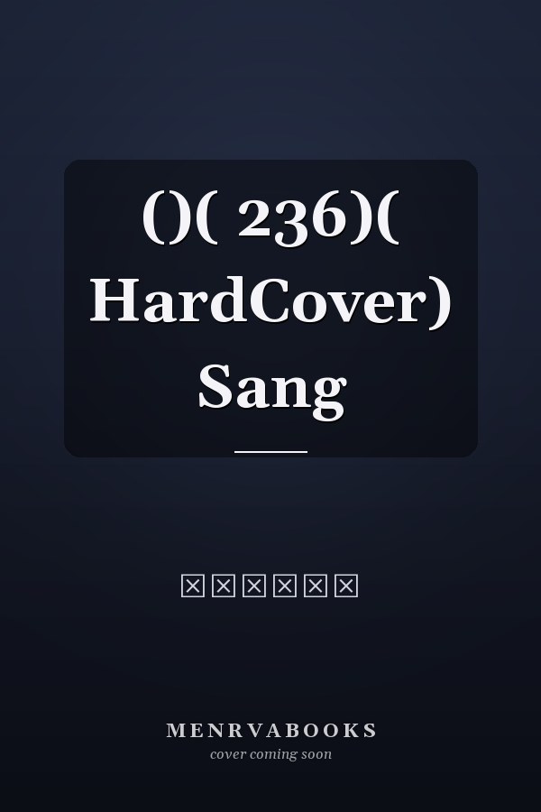  ()(  236)( HardCover) Sang