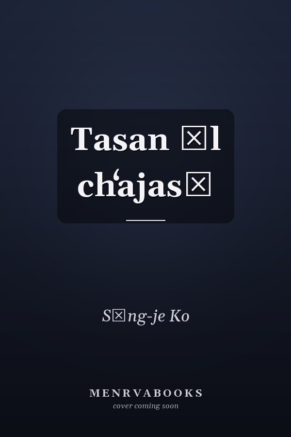 Tasan ŭl chʻajasŏ