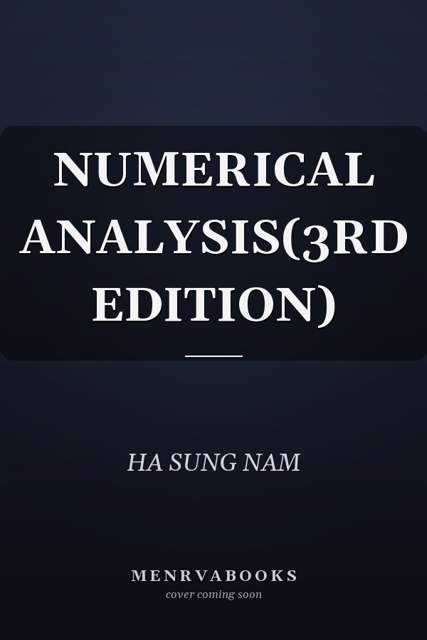 NUMERICAL ANALYSIS(3RD EDITION)