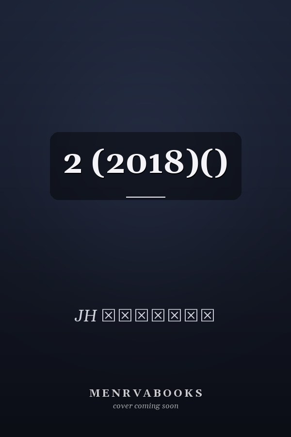  2  (2018)()