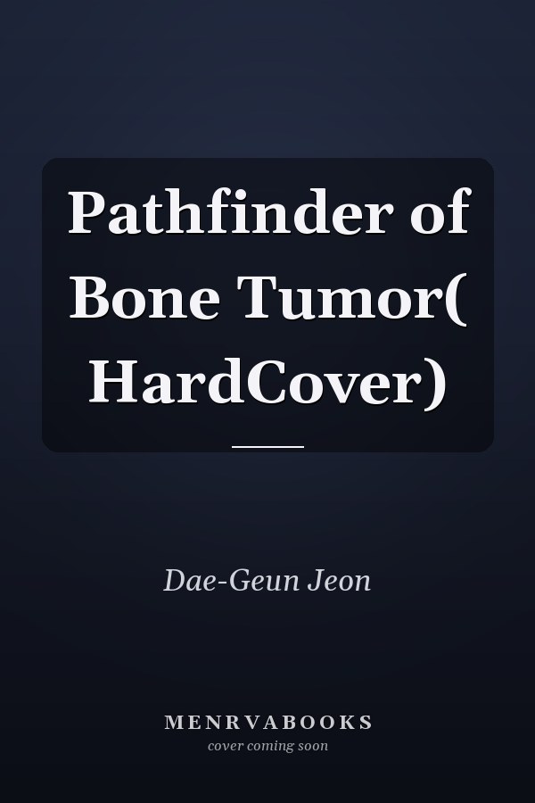 Pathfinder of Bone Tumor( HardCover)