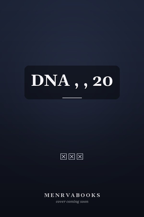      DNA , ,     20 