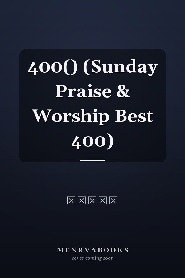      400() (Sunday Praise & Worship Best 400)