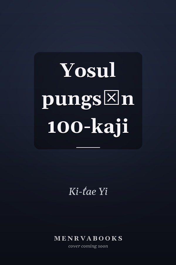 Yosul pungsŏn 100-kaji