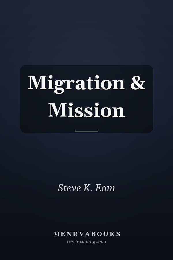 Migration & Mission