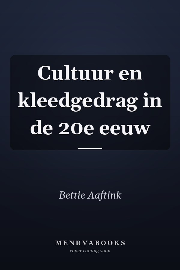 Cultuur en kleedgedrag in de 20e eeuw