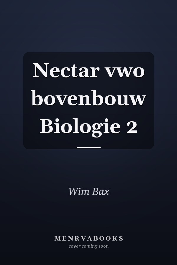 Nectar vwo bovenbouw Biologie 2